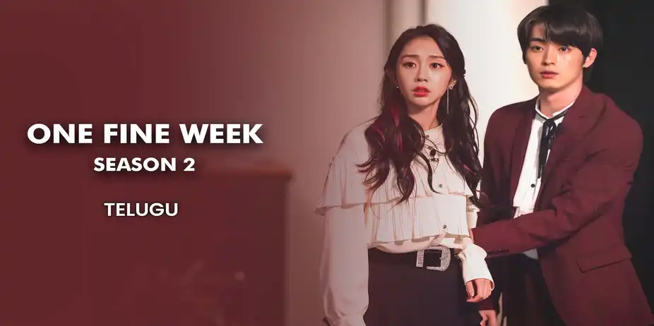 One Fine Week S2 (Telugu)