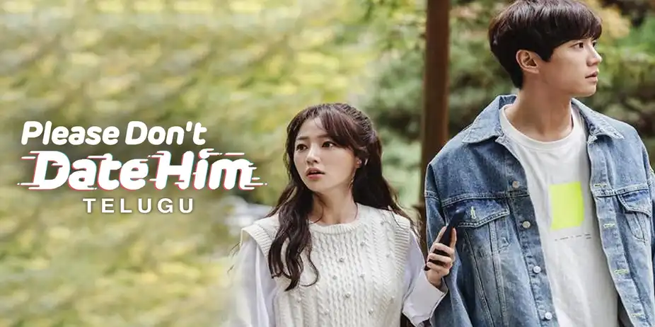 Please Don't Date Him (Telugu)