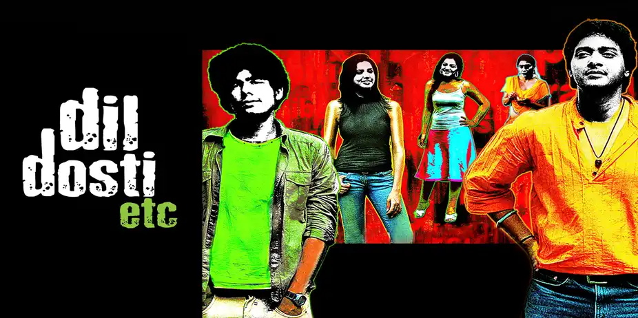 Dil Dosti Etc