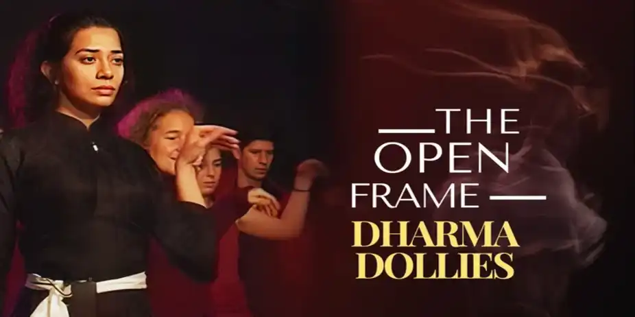 The Open Frame - Dharma Dollies