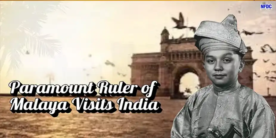 Paramount Ruler of Malaya Visits India