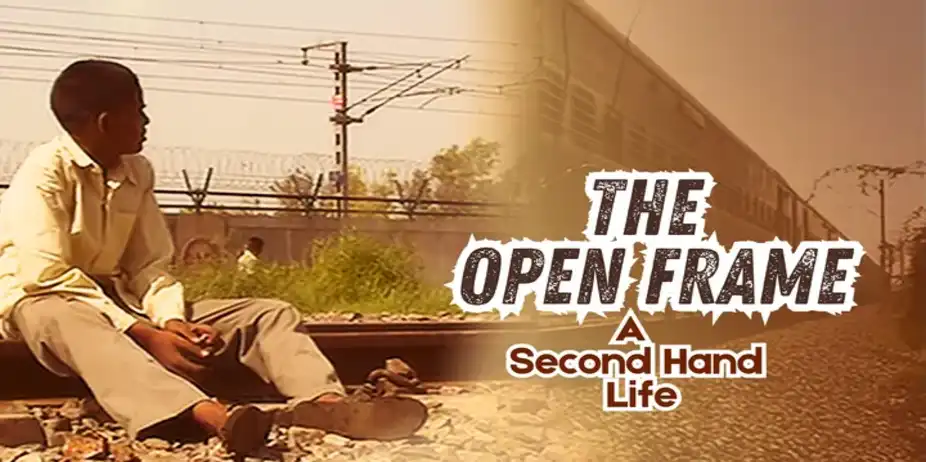 The Open Frame - A Second Hand Life