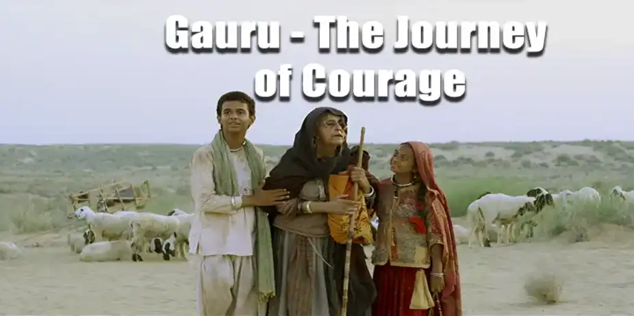 Gauru - The Journey of Courage