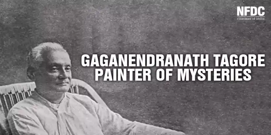 Gaganendranath Tagore - Painter of Mysteries