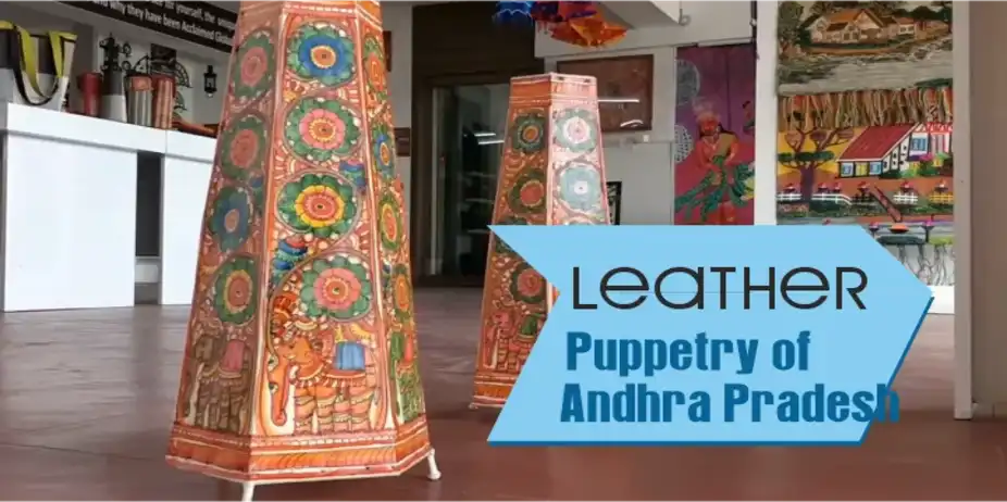 Leather Puppetry of Andhra Pradesh