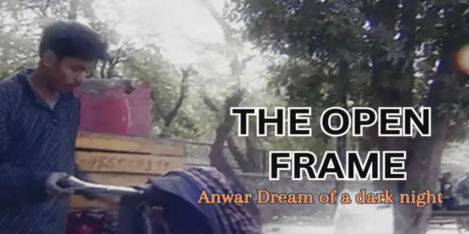 The Open Frame - Anwar- Dream of a Dark Night