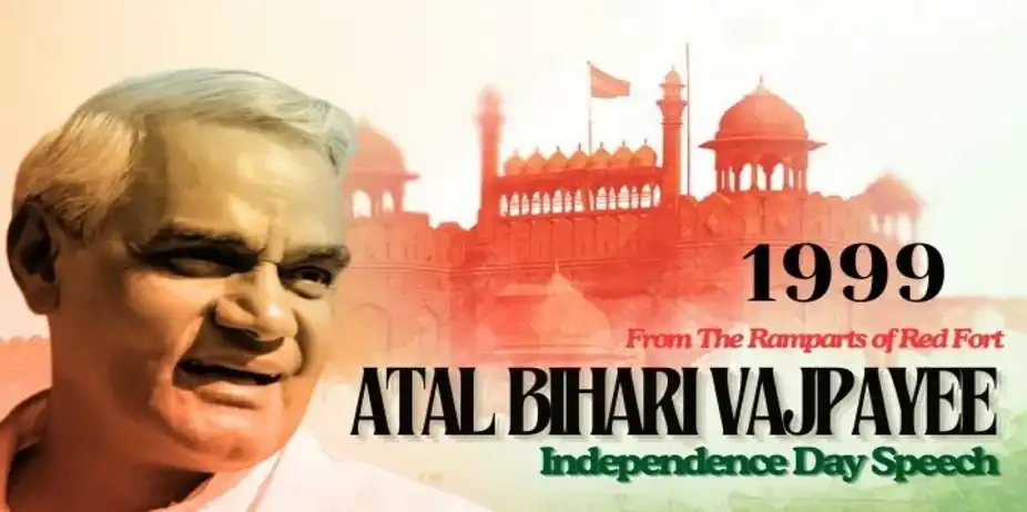 1999 Independence Day Speech by then PM Atal Bihari Vajpayee