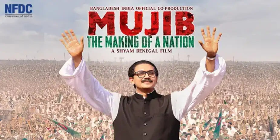 Mujib: The Making of a Nation