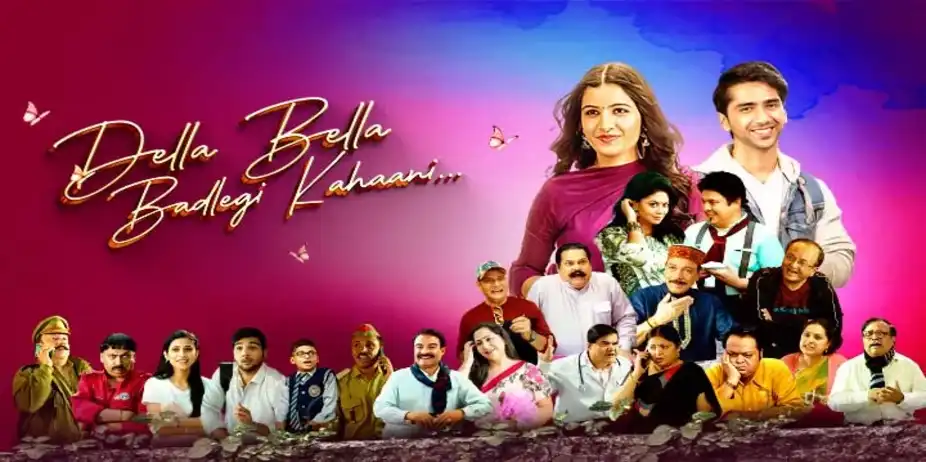 Della Bella : Badlegi Kahaani