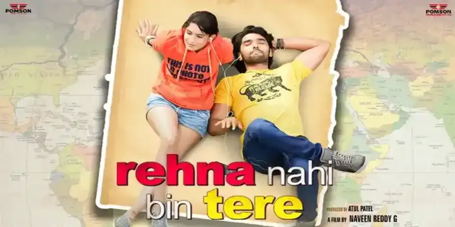 Rehna Nahi Bin Tere