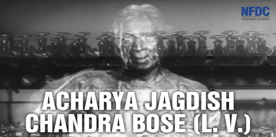 Acharya Jagdish Chandra Bose ( L. V. )