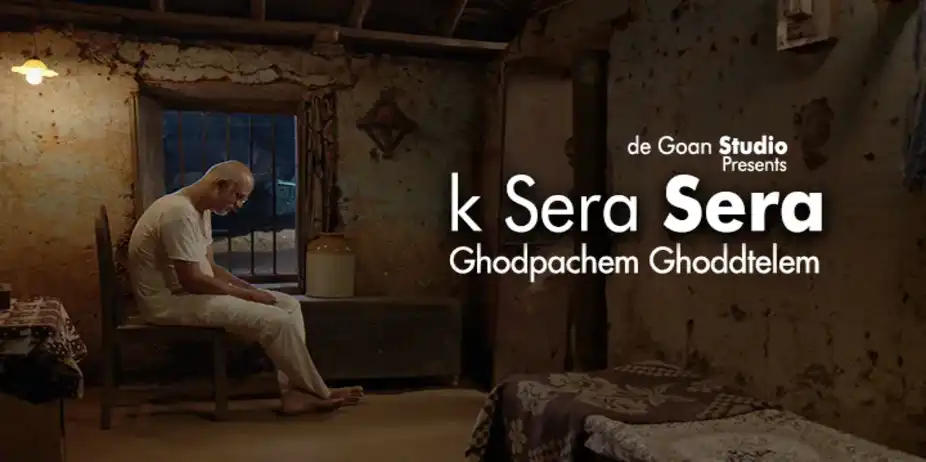 K Sera Sera (Ghodpachem Ghoddtelem)