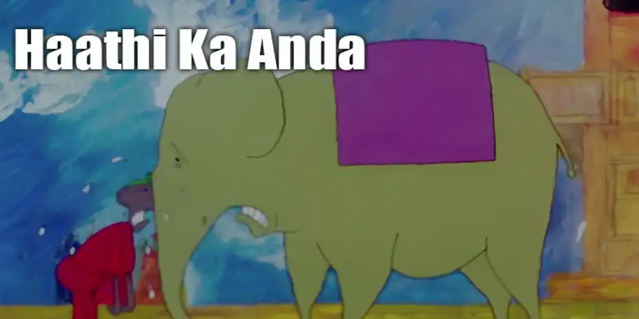 Haathi Ka Anda