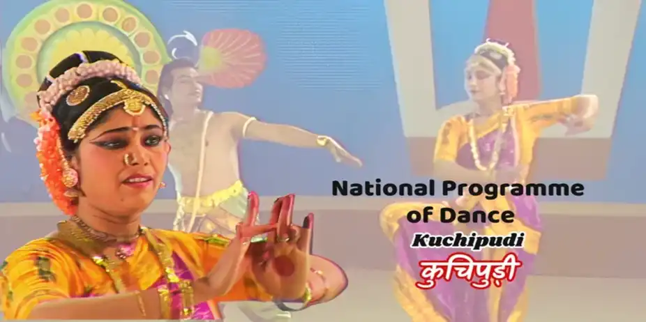 Natiional Programme of Dance - Nupur - Kuchipudi