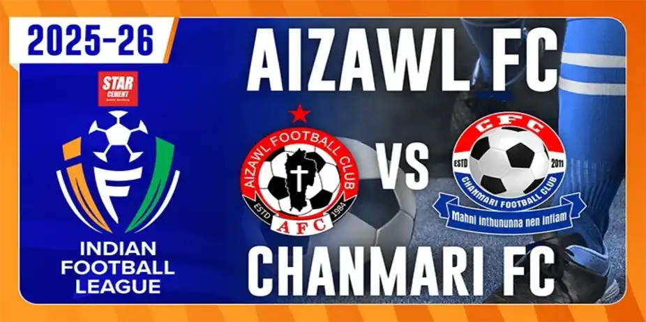 Aizawl FC vs Chanmari FC - Indian Football League 2025-26