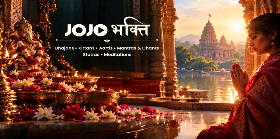 JOJO Bhakti