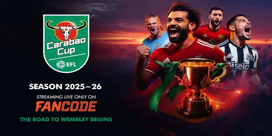 Carabao Cup 2025-2026: Live on FanCode