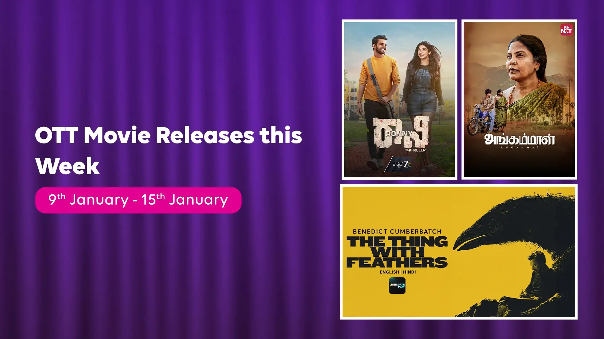 Ronny - The Ruler, The Thing with Feathers, Angammal, And More… OTT Movie Releases This Week To Update Your Weekend Watchlist (January 9 to 15, 2026)