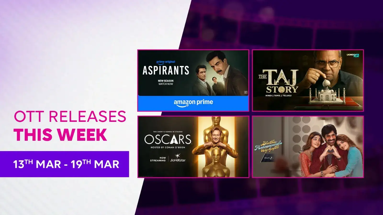 OTT Releases this Week(13-19 March)- Aspirants Season 3, The Taj Story, Karan Aujla - Pop Culture India Tour 2026 & More