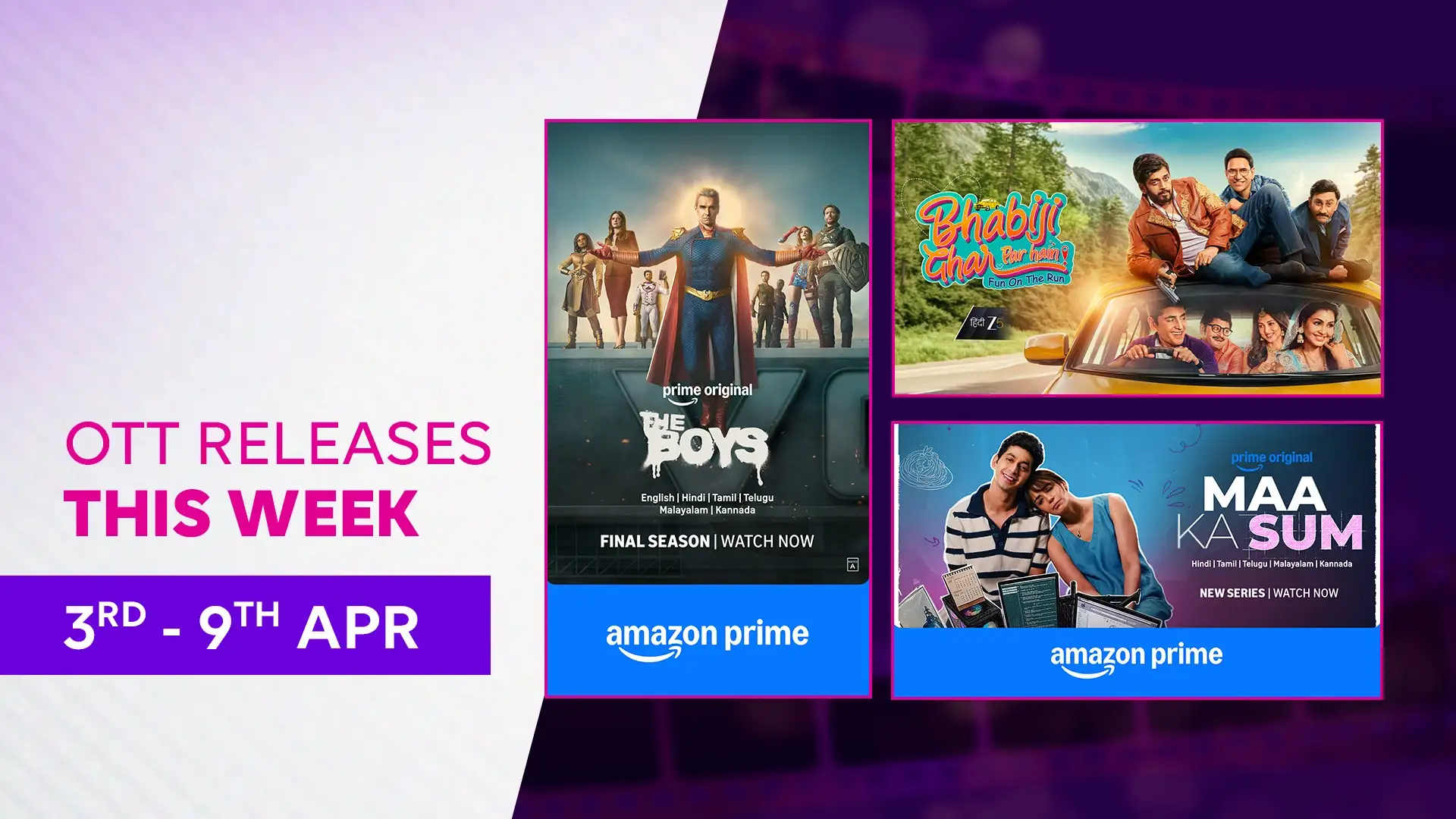 This Week’s OTT Blockbusters (April 3-9) - Bhabhiji Ghar Par Hai, Maa Ka Sum, The Boys S5 & More