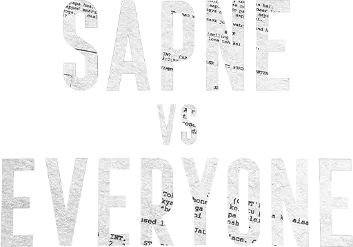 Sapne Vs Everyone