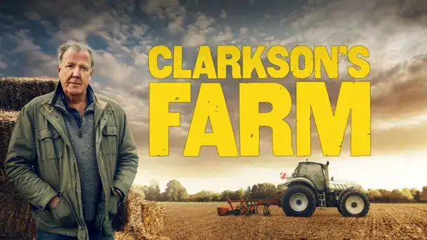 Clarkson’s Farm S5 - Prime Video
