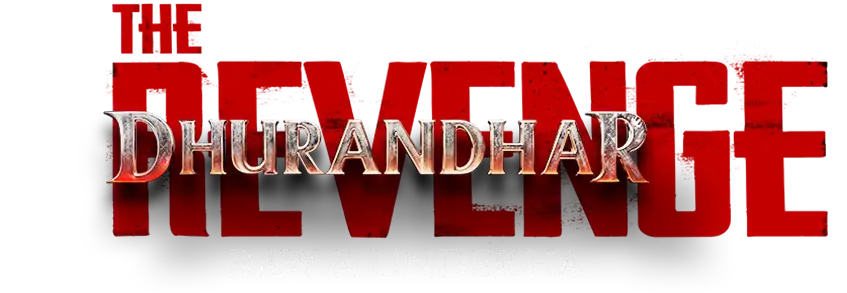 Dhurandhar The Revenge