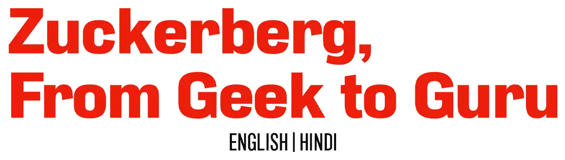 Zuckerberg: From Geek To Guru