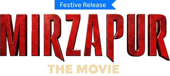 Mirzapur: The Movie